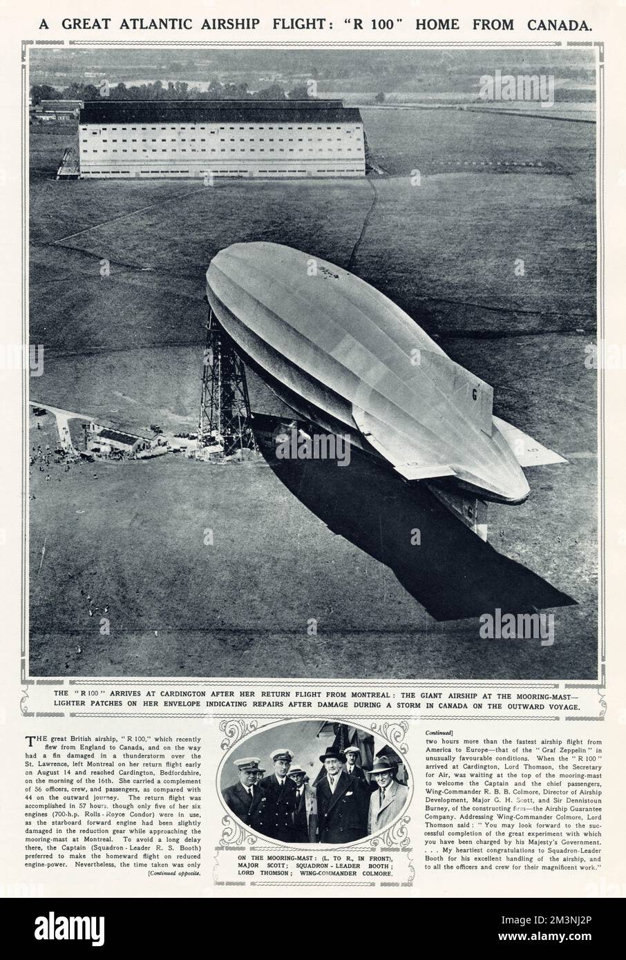 The great British 'R 100' arrived at Cardington after return flight from Montreal, in 78 hours. The damaged fin in a thunderstorm over the St. Lawrence, left Montreal on her return flight early on August 14th and reached Cardington, Bedfordshire on the morning of the 16th. Designed to carry 100 passengers and 37 crew on regularly scheduled mail and passenger flights to Canada, Egypt and India. Stock Photo