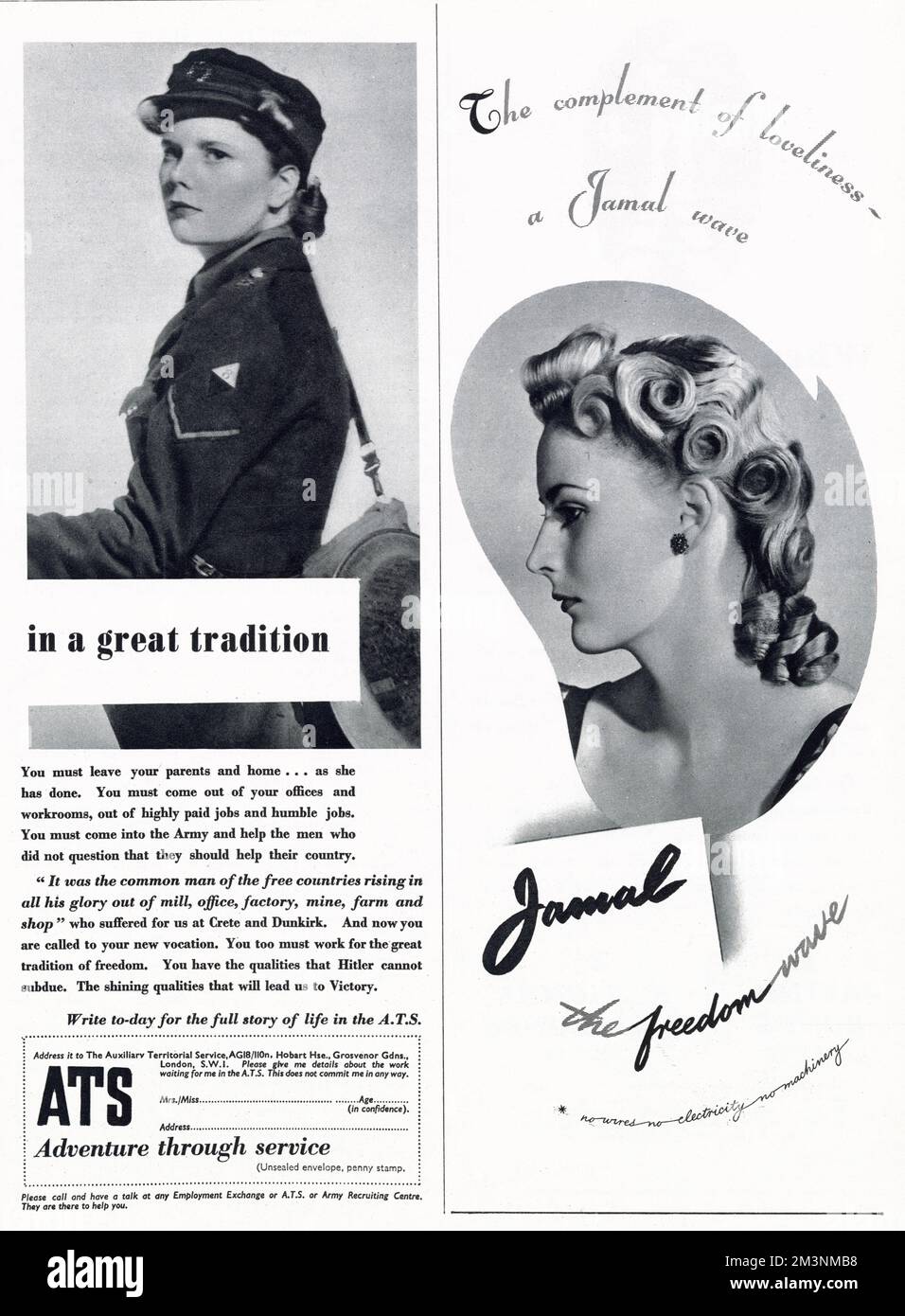 Page of two adverts. Left ad from 'Ats,- Auxiliary Territorial Service,' promoting active service for vital roles during the Second World War for women. Ad on right for 'Jamal' women's wavy hairstyle.      Date: 1941 Stock Photo