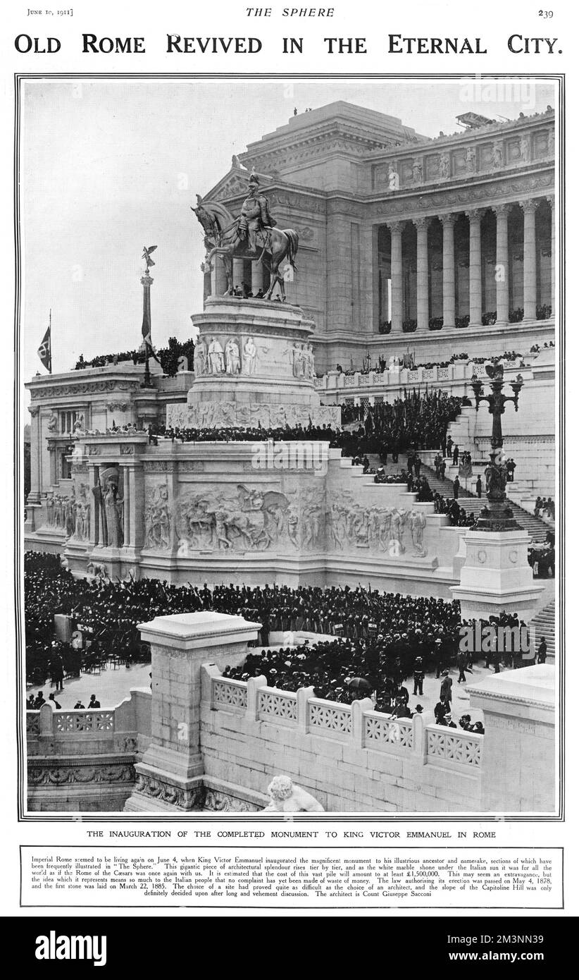 Inauguration day for the Victor Emmanuel monument, known as Il Vittoriano, in Rome. The first stone of the enormous architectural marble monument to, Victor Emmanuel II, the first king of a unified Italy, was laid on 22nd March 1885; the architect was Count Giuseppe Sacconi. It occupies a site between the Piazza Venezia and the Capitoline Hill.     Date: 4th June 1911 Stock Photo