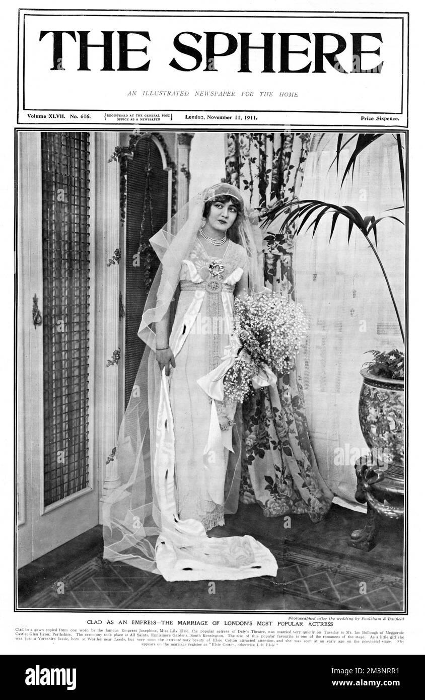 Front cover of The Sphere featuring Lily Elsie (1886 - 1962) popular theatre actress and singer an star of 'The Merry Widow'.  Pictured on her wedding day in a gown in the style of the Empress Josephine after the ceremony where she married Mr Ian Bullough from Perthshire at All Saint's Church, Ennismore Gardens, South Kensington.  Born Elsie Cotton in Yorkshire, Lily Elsie became the most popular actress on the London stage, and appeared at Daly's Theatre.       Date: 1911 Stock Photo