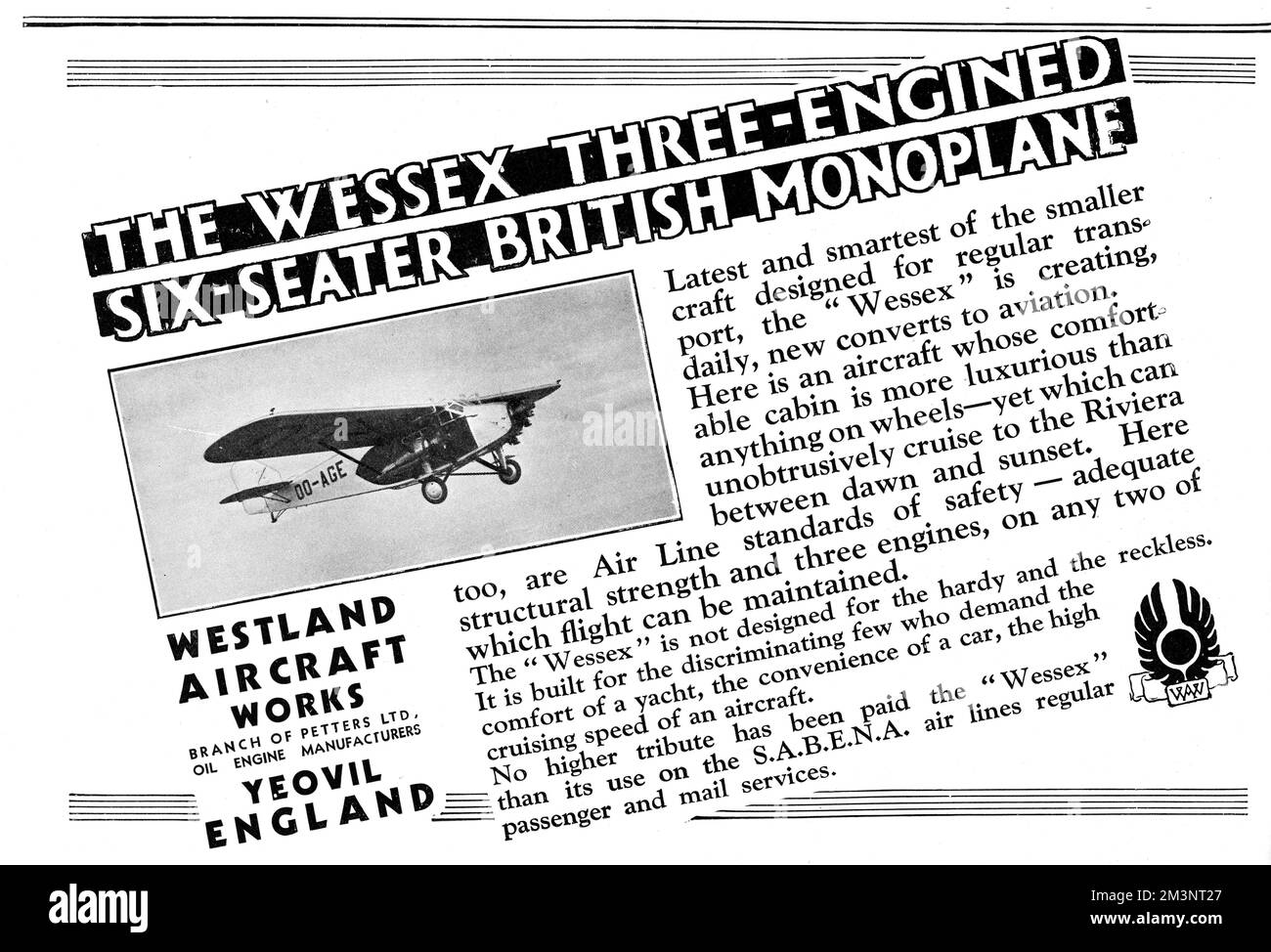Advertisement for the Wessex, three-engined, six-seater British monoplane from the Westland Aircraft Works in Yeovil, England, 'the latest and smartest of the smaller craft'.       Date: 1930 Stock Photo