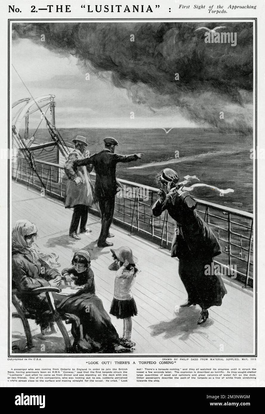 Passengers that were on the deck of the 'Lusitania', were looking out to sea, suddenly they saw a white streak close to the surface coming straight for the vessel.  7 May 1915 Stock Photo
