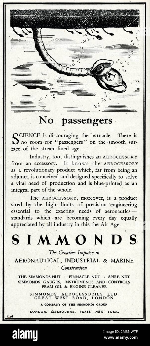 'No passenagers'.  Science is discouraging the barnacle.  There is no room for 'passengers' on the smooth surface of the stream-lined age.  Industry, too discouraging an AEROCESSORY from an accessory. It knows the AEROCESSORY as a revolutionary product which, far from being an adjunct, is conceived and is blue-printed as an integral part of the whole.  This AEROCESSORY, moreover, is a product sired by the high limits of precision engineering essential to the exacting needs of aeronautics - standards which are becoming every day equally appreciated by all industry inthis the Air Age.  1943 Stock Photo
