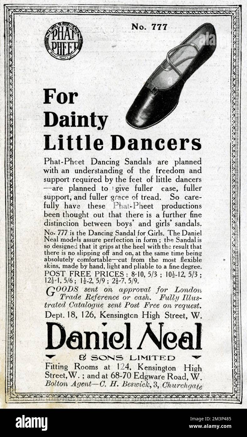 Advertisement for Phat Pheet dancing sandals for dainty little dancers, from Daniel Neal &amp; Sons Limited, Kensington High Street and Edgware Road, London.      Date: September 1914 Stock Photo