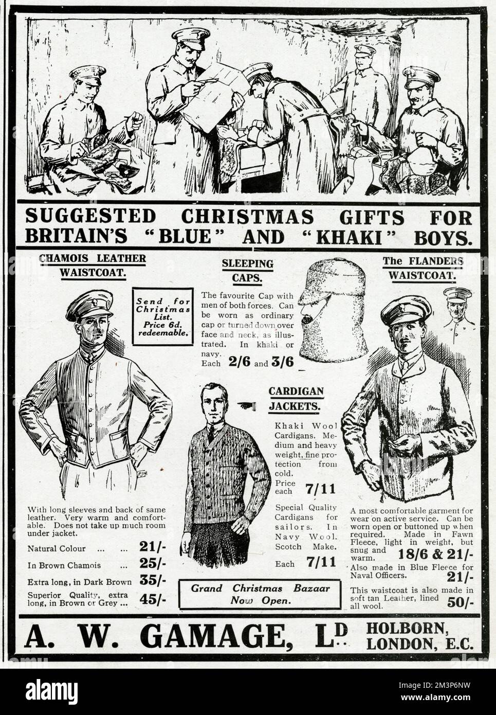 Advert for suggested Christmas gifts for Britain's 'Blue' and 'Khaki' boys.  Chamois leather waistcoat, with long sleeves, sleeping caps -favourite cap with men of both forces, can be worn as ordinary cap or turned down over face and neck,  cardigan jackets, with khaki wool medium and heavy, fine protection from cold and also the flanders waistcoat made from fawn fleece light weight and snug.  Available from A. W. Gamage of Holborn, London.   1915 Stock Photo