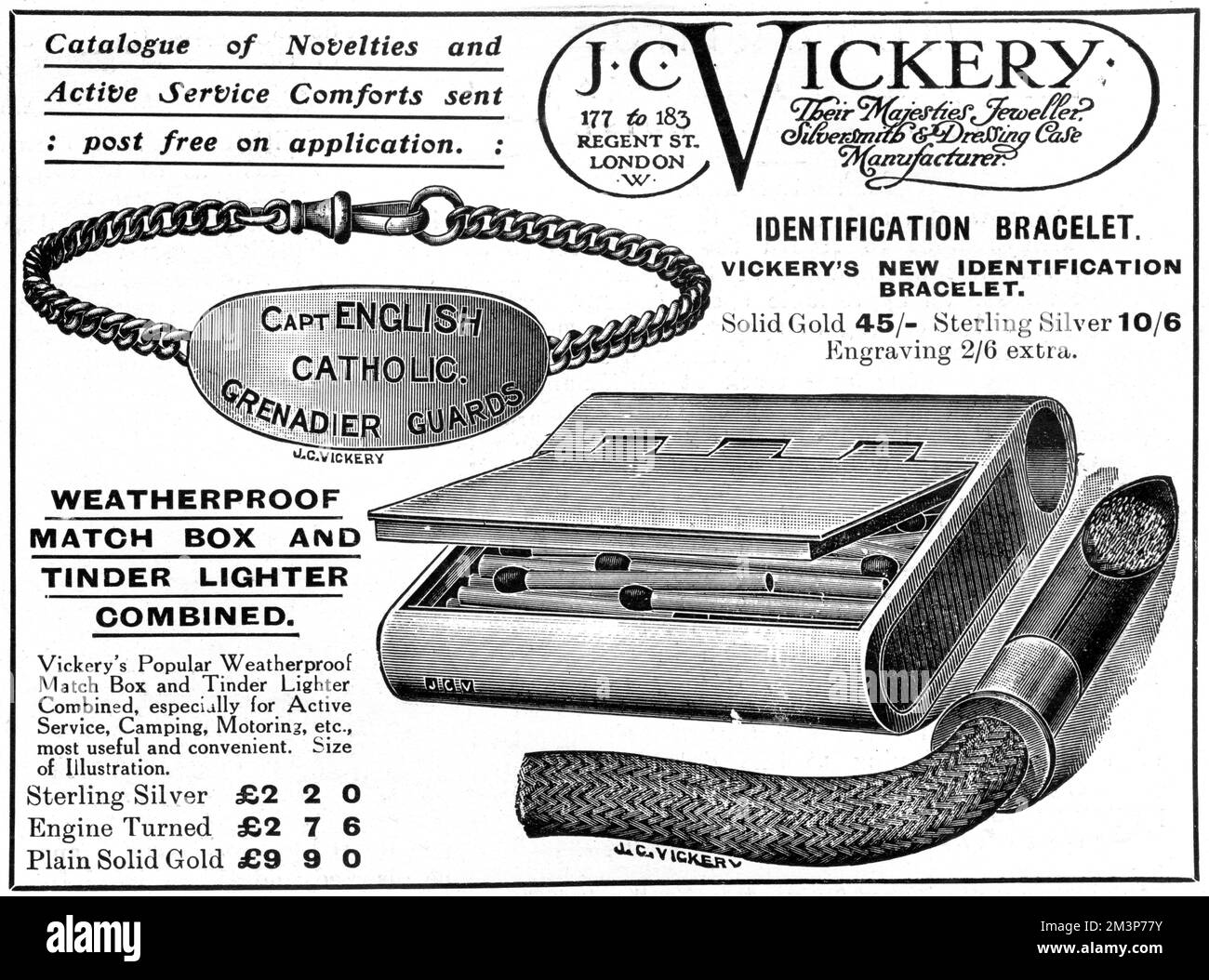 Advertisement for J. C. Vickery, Their Majesties' Jewellers, with two suggestions out of their various novelties and comforts for men on active service - a weatherproof match box and tinder lighter combined and, rather morbidly, an identity bracelet which notes, name, rank, religion and regiment.       Date: 1916 Stock Photo
