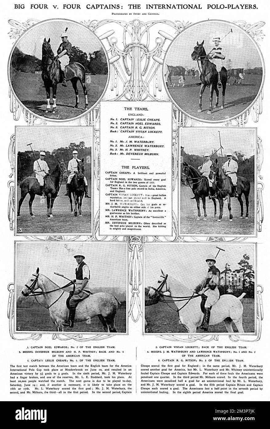 The British and American polo teams who played in the International Polo Trophy (Westchester Cup) in 1913.  The American team were known as the 'Big Four' and were J. M. Waterburyl, Lawrence Waterbury, H. P. Whitney and Mr Devereux Milburn.  The England team were Captain Leslie St Clair Cheape, Captain Noel Edwards, Captain R. G. Ritson and Captain Vivian Lockett.  The Americans won a narrow victory and the following year, England managed a famous victory against the USA a few months before the outbreak of the First World War.  Captain Cheape, described here as &quot;a brilliant and powerful h Stock Photo