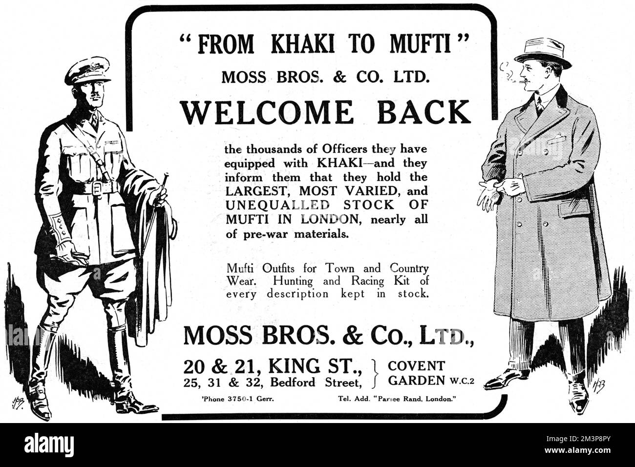 An advertisement from men's outfitters, Moss Bros, highlighting the transition of men's clothign from uniform back to civilian now that the war had ended.  The firm welcomes back, 'the thousands of Officers they have equipped with khaki - and they inform them that they hold the largest, most varied, and unequalled stock of mufti in London.'     Date: 1918 Stock Photo