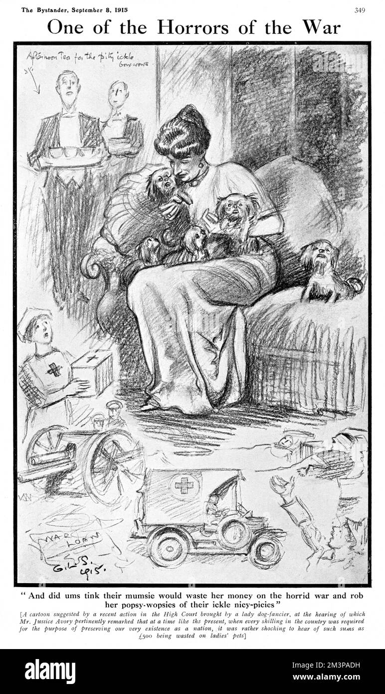 'One of the horrors of war.  &quot;And did ums tink their mumsie would waste her money on the horrid war and rob her popsy-wopsies of their ickle nicy-picie&quot;'  An illustration by George L. Stampa criticising society ladies who lavished expensive food on their pet dogs during wartime, despite food shortages.  The cartoon specifically alluded to a recent court case in 1915 where a lady dog-fancier was told by Mr Justice Avory that at a time when 'every shilling in the country was required for the purpose of preserving our very existence as a nation, it was rather shocking to hear of such su Stock Photo