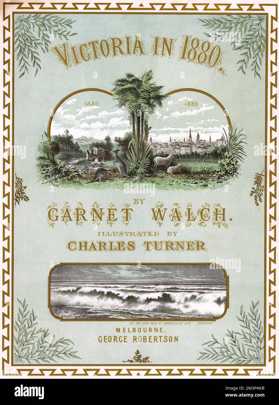Presentation certificate for 'Victoria in 1880' by Garnet Walch. The book, with illustrations by Charles Turner, published in Melbourne by George Robertson, was brought out to coincide with the Melbourne International Exhibition between October 1880 and April 1881. The certificate features vignettes of Victoria in 1830 and 1880 showing the changing Australian landscape.     Date: 1880 Stock Photo