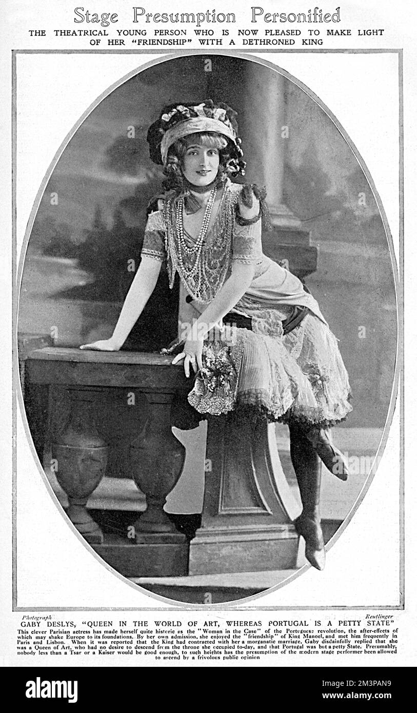 Portrait of French actress and singer, Gaby Deslys (1881-1920), pictured in The Bystander wearing a particularly frivolous stage outfit.  Published at the time of the Portuguese republican revolution, Gaby was romantically linked with the deposed King Manuel II of Portugal and blamed by some members of the press for her role in his downfall.  The Bystander criticises her here for a statement she made about her relationship with the King, claiming she was 'Queen of her Art,' and that Portugal was a 'petty state'.     Date: 1910 Stock Photo