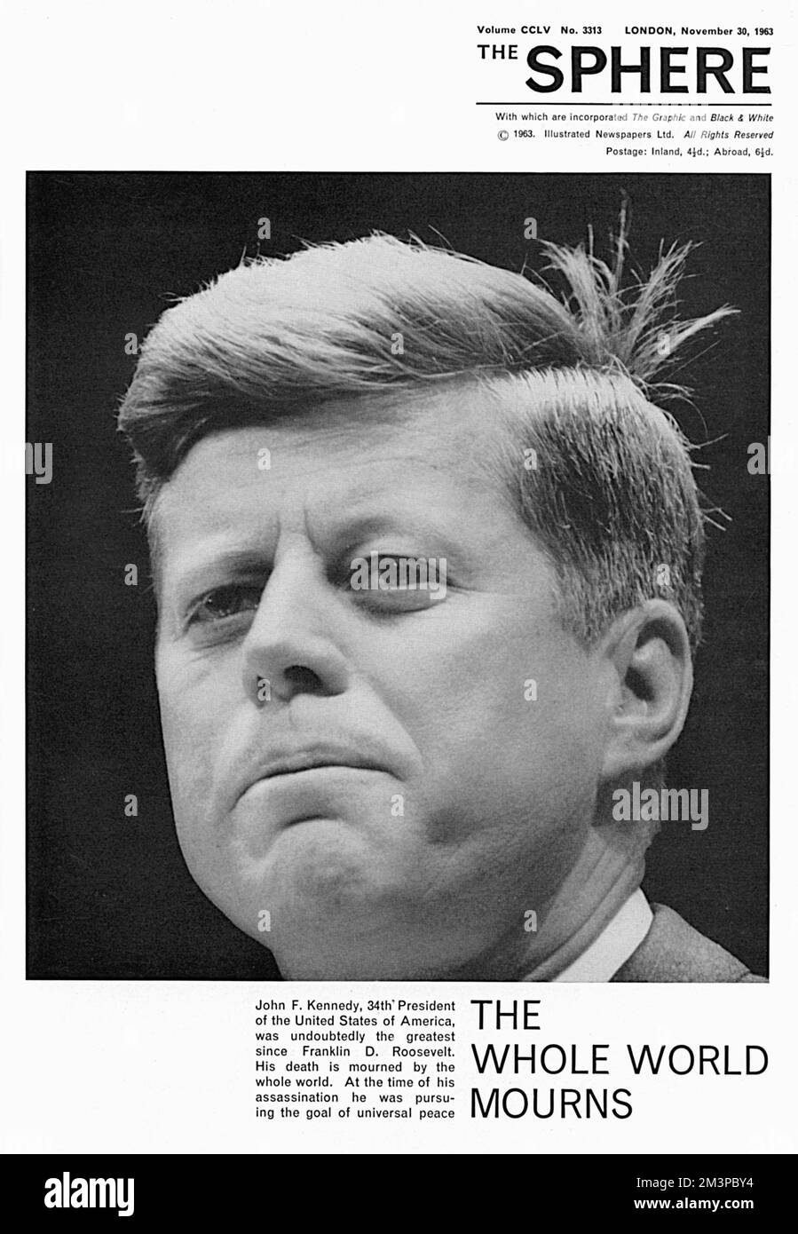 Front cover of The Sphere magazine reporting on the assassination of the 35th President of the United States, John Franklin Kennedy on 22 November 1963 in Dallas, Texas.  The magazine incorrectly states that he was the 34th President.     Date: 1963 Stock Photo