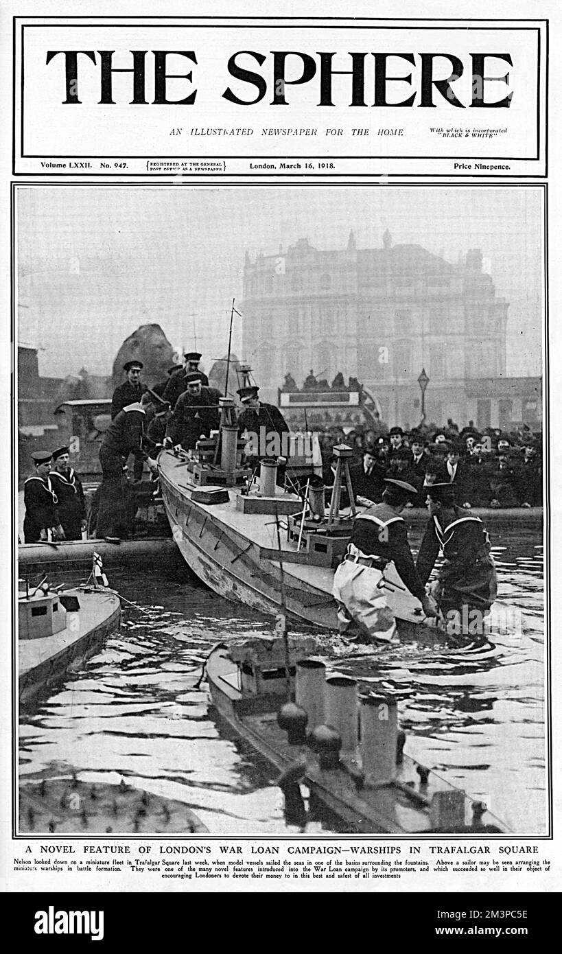 A novel feature of London's war loans campaign, centred on Trafalgar Square where, among the war-themed exhibits on display to encourage the public to part with their money, were these miniature warships floated in the fountains in battle formation.       Date: 1918 Stock Photo