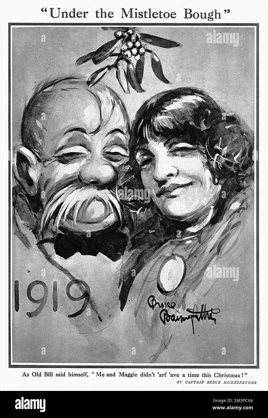 As Old Bill said to himself, &quot;Me and Maggie didn't 'arf 'ave a time this Christmas.&quot;  Old Bill, the soldier character created by Captain Bruce Bairnsfather in The Bystander is pictured in the 31 December 1919 issue of the magazine beaming along with his wife Maggie, having enjoyed Christmas free of the cares of war and demobilisation.       Date: 1919 Stock Photo
