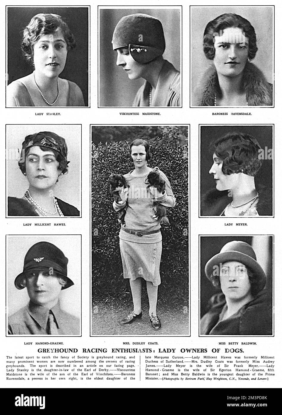 Greyhound racing enthusiasts - lady owners of dogs in 1927 just as the sport was gaining widespread popularity among society.  The women who had interests in greyhounds were Lady Stanley, Viscountess Maidstone, Baroness Ravensdale, Lady Millicent Hawes, Lady Hamond-Graeme, Mrs Dudley Coats, Miss Betty Baldwin and Lady Meyer.  1927 Stock Photo