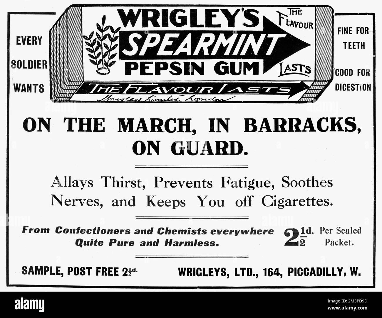 Great War period advertisement for Wrigley's spearmint pepsin gum, aimed here at soldiers, 'on the march, in barracks, on guard'.  The manufacturers claim the gum, 'allays thirst, prevents fatigue, soothes nerves, and keeps you off cigarettes.'  1914 Stock Photo
