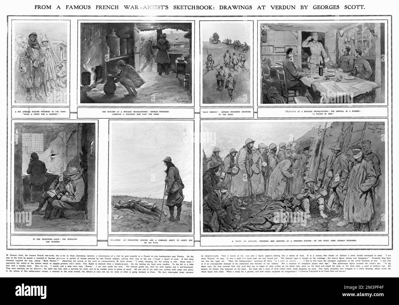 A double page spread from The Illustrated London News, 27 January 1917, with sketches by the French war-artist Georges Scott illustrating a visit he had made to a French brigade headquarters near Verdun. Clockwise from top left: 1. An African soldier with a wounded hand; 2. The kitchen at brigade headquarters; 3. German prisoners escorted to the rear; 4. Dejeuner at a Brigade headquarters; 5. Wounded men arriving at a dressing-station; 6. An exhausted soldier and the comrade who is about to carry him on his back; 7. In the telephone cabin, the operator and runners.     Date: 1917 Stock Photo