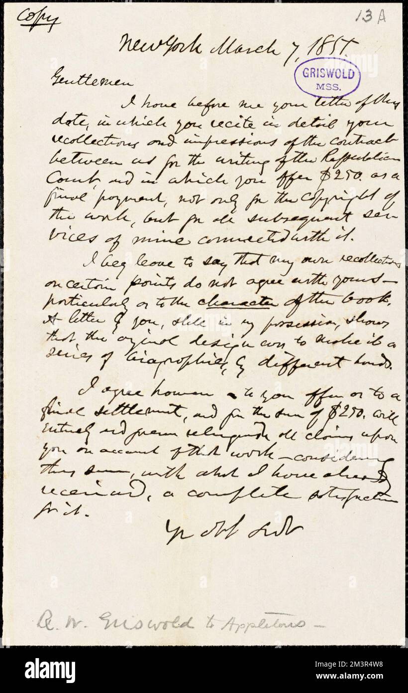 Rufus Wilmot Griswold, New York, autograph letter to D. Appleton & Co., 7 March 1855 , American literature, 19th century, History and criticism, Authors, American, 19th century, Correspondence, Authors and publishers, Poets, American, 19th century, Correspondence. Rufus W. Griswold Papers Stock Photo