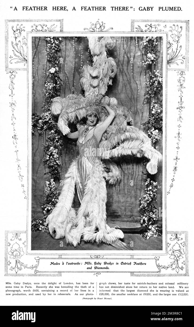 Celebrated French actress and music hall artiste Gaby Deslys (1881-1920), pictured in typically lavish and flamboyant stage costume including plumes of ostrich feathers and diamonds worth 40,000.     Date: 1919 Stock Photo
