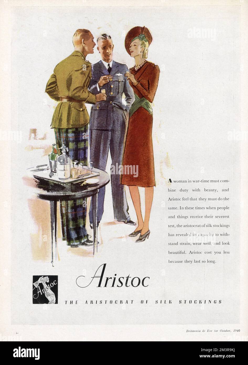 Advertisement for Aristoc silk stockings. An elegant woman talking and enjoying a drink with two officers. The advertisement reads: 'A woman in war-time must combine duty with beauty, and Aristoc feel that they must do the same. In these times when people and things receive their severest test, the aristocrat of silk stockings has revealed its capacity to withstand strain, wear well, and look beautiful. Aristoc cost you less because they last so long.' Stock Photo