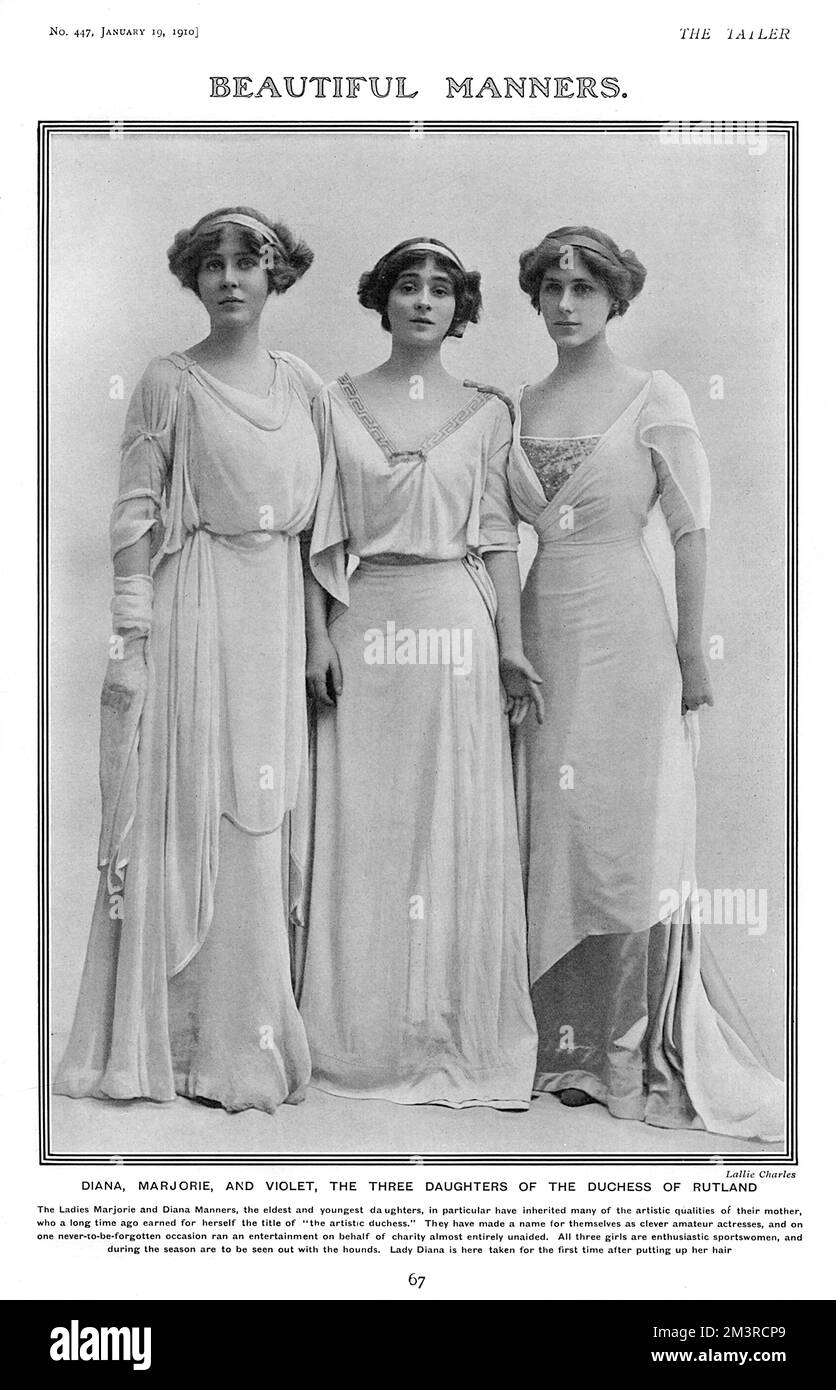From left, Lady Diana Manners (later Lady Diana Cooper), Lady Marjorie Manners (later Marchioness of Anglesey) and Lady Violet Manners (Lady Elcho), the three daughters of the Duke and Duchess of Rutland who are described in The Tatler as 'clever amateur actresses' and 'enthusiastic sportswomen.'  The magazine notes that Lady Diana, the youngest, is photographed for the first time with her hair up.    1910 Stock Photo