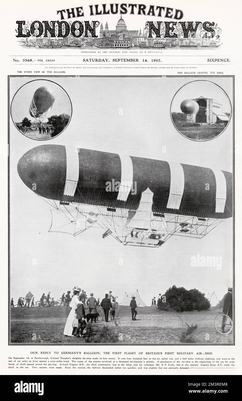 The new British lead military airship Dirigible No 1, christened Nulli Secundus, made its maiden ascent at Farnborough. The early design work was carried out by Colonel James Templer, and it was completed by Colonel John Capper of the Royal Engineers and Samuel Cody, who was mainly responsible for developing the steering gear and power installation. Stock Photo
