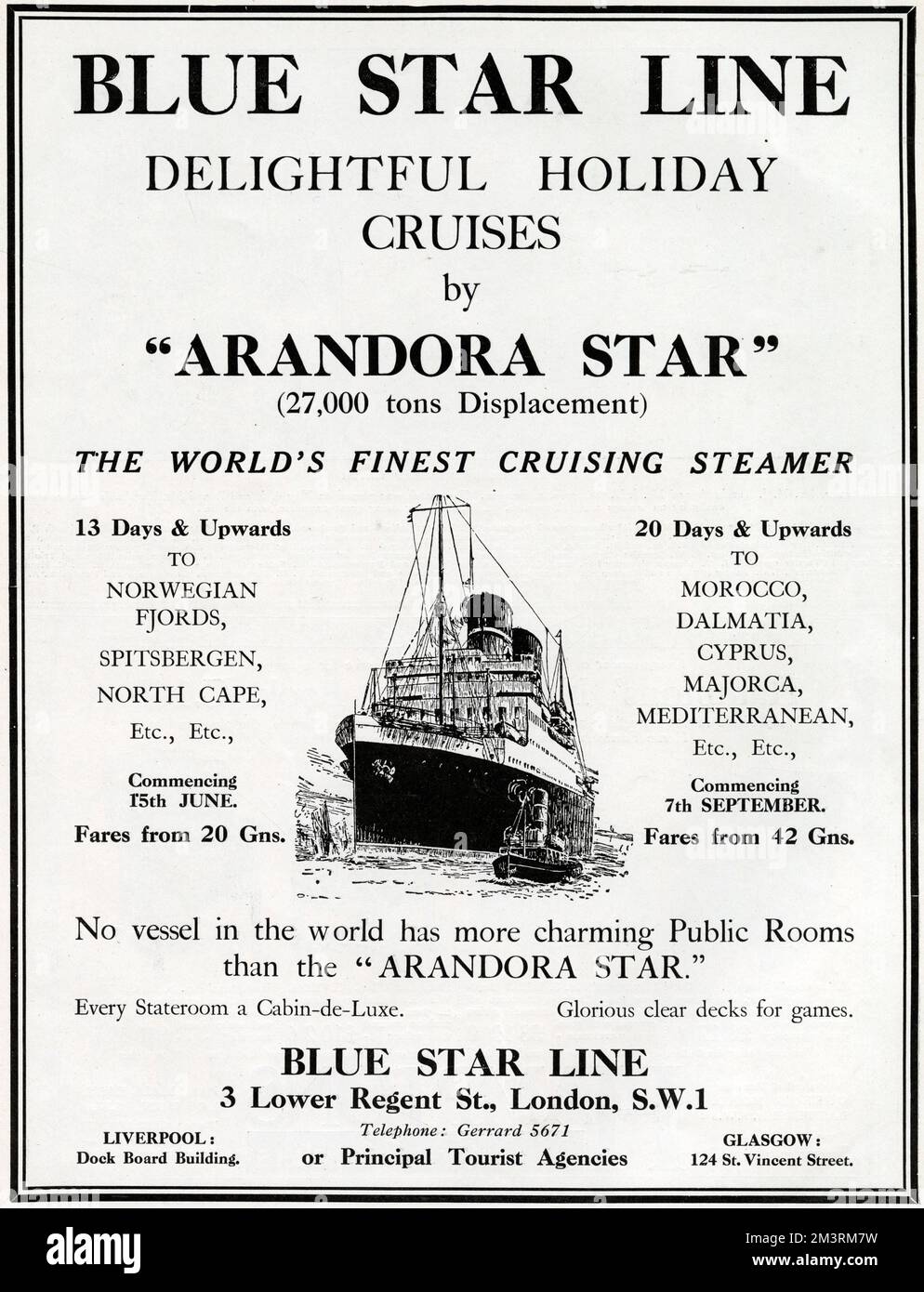 Advertisement for the Arandora Star from the Blue Star Line, 'the world's finest cruising steamer.'  In 1940, the ship was requisitioned to transport interned enemy aliens from the UK to Canada and sank in the Atlantic with substantial loss of life.       Date: 1929 Stock Photo