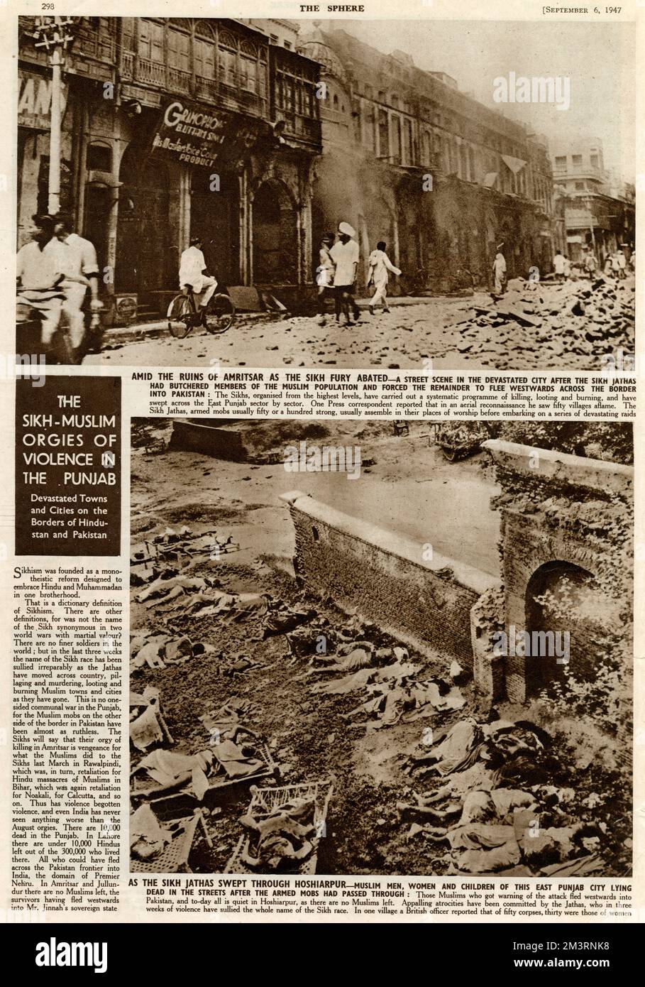 Page from The Sphere reporting on the devastating violence and murder following partition in India.  Pictures show the aftermath after Sikh jathas had looted, murdered and burned Muslim towns and cities.  Top photograph shows the ruins of Amritsar and bottom image shows the bodies of murdered Muslim men, women and children in the East Punjab city of Hoshiarpur.       Date: 1947 Stock Photo