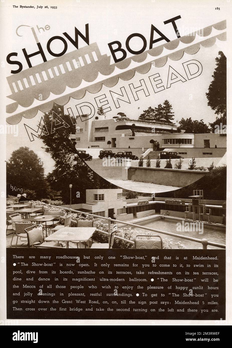 Advertisement for The Showboat in Maidenhead, a club offering a swimming pool, sunbathing, cocktails, dinner, dancing, cabaret and sports.  Built in the early 1930s at a cost of 21,000, the club was part of a movement to provide the upper middle class with out of town clubs and roadhouses a short drive from London.  It was used as a services club and then a spitfire parts factory during the war.  At the time of writing, this once splendid art deco building is due for demolition to make way for residential flats     Date: 1933 Stock Photo