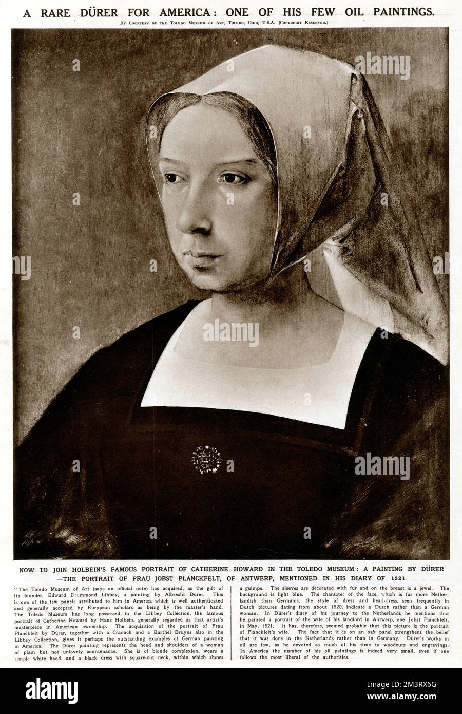 Page from The Illustrated London News reporting on a rare oil painting by Albrecht Durer of Frau Jobst Planckfelt of Antwerp, mentioned in his diary of 1521.  The painting was acquired by the Toledo Museum of Art, a gift of its founder, Edward Drummond Libbey.  1936 Stock Photo