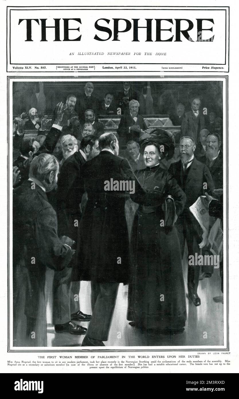 Front cover of the Sphere showing Anna Rogstad the first female member of Parliament in the world as she takes her place in the Nowegian Storting. Rogstad was formerly a high-profile teacher who went on to significantly influence Norway's educational policy, an active member of the Norwegian Teacher's Union, and one of the founding members of the Association for Women's Suffrage. The Sphere comments on the extension of the franchise to women in 1907, which also allowed for Rogstad's election, as having not 'upest the equilibrium of Norwegian politics', as well as conveying the somewhat surpris Stock Photo