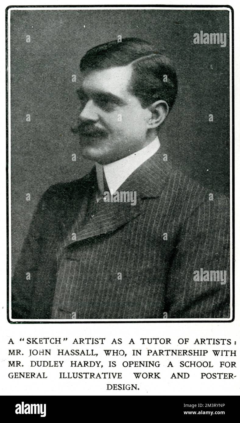 John Hassall (1868 - 1948), prolific and hugely successful artist and designer, best known for his poster creations including the famous &quot;Skegness is so Bracing&quot; poster. Pictured in The Sketch at the time he was opening an art school with his friend and fellow artist, Dudley Hardy.     Date: 1905 Stock Photo