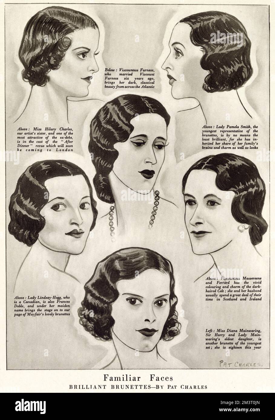 A sextet of well-known society women who happen to have brunette hair. Top left, model Hilary Charles, sister of the artist Pat Charles, top right Lady Pamela Smith, daughter of Lord Birkinhead, later Lady Pamela Berry, middle, Thelma, Lady Furness, for some time mistress of the Prince of Wales (King Edward VIII), bottom left, Lady Lindsay-Hogg, the former actress Frances Doble, bottom right, Viscountess Massereene and Ferrard and bottom centre, Miss Diana Mainwaring.     Date: 1932 Stock Photo
