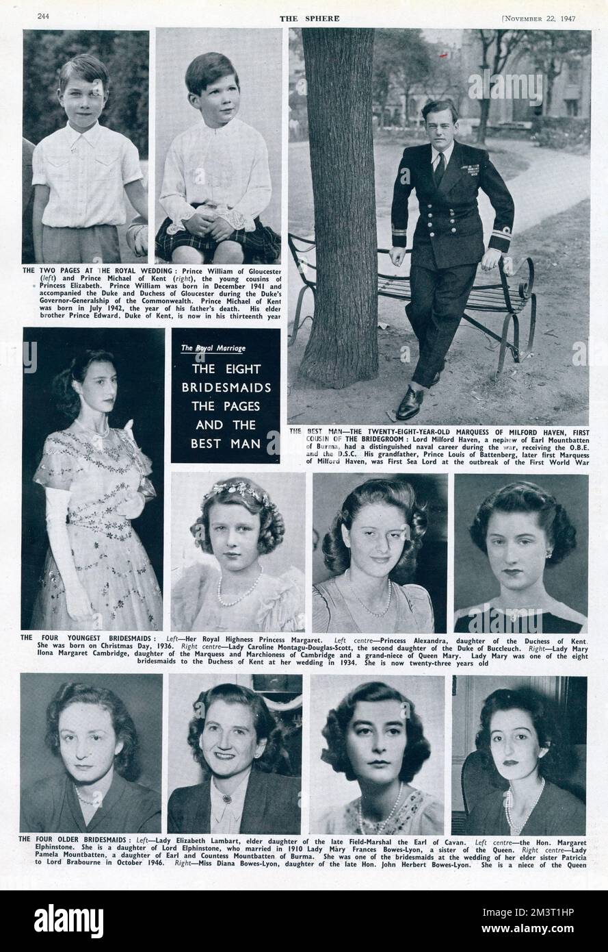Page from The Sphere featuring photographs of the best man, bridesmaids and page boys at the wedding of Princess Elizabeth to Lieutenant Philip Mountbatten in November 1947. David, Marquess of Milford Haven was best man while Prince William of Gloucester and Prince Michael of Kent were page boys. Bridesmaids were Princess Margaret, Princess Alexandra, Caroline Montagu-Douglas-Scott, Lady Mary Cambridge, Lady Elizabeth Lambert, Hon, Margaret Elphinstone, Lady Pamela Mountbatten and Diana Bowes Lyon. Stock Photo