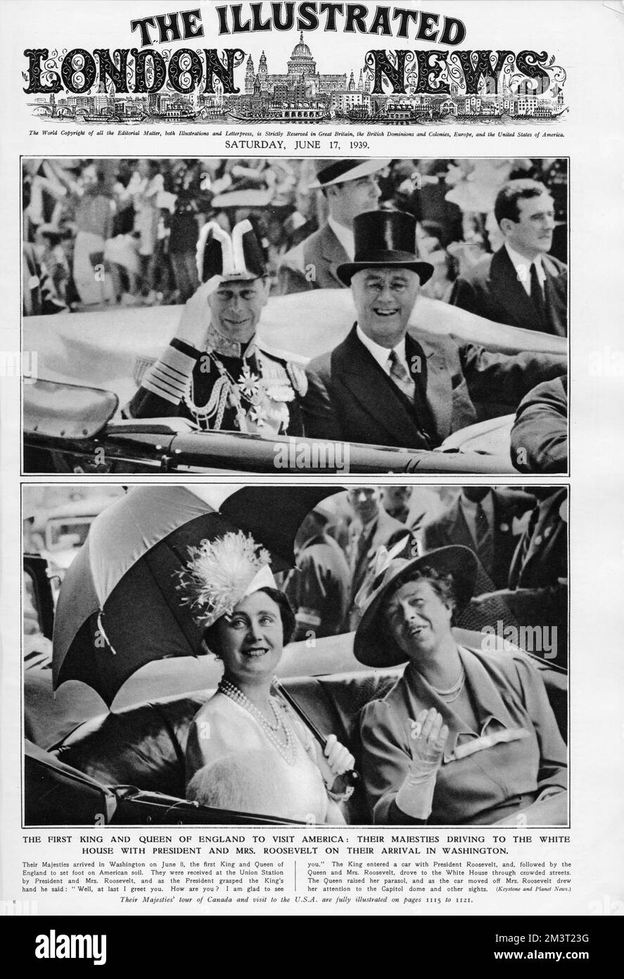 Cover of the Illustrated London News, 17th June 1939, featuring King George VI and Queen Elizabeth, the first king and queen of England to visit America: driving to the White House with President and Mrs Roosevelt on their arrival in Washington on 8th June. Stock Photo