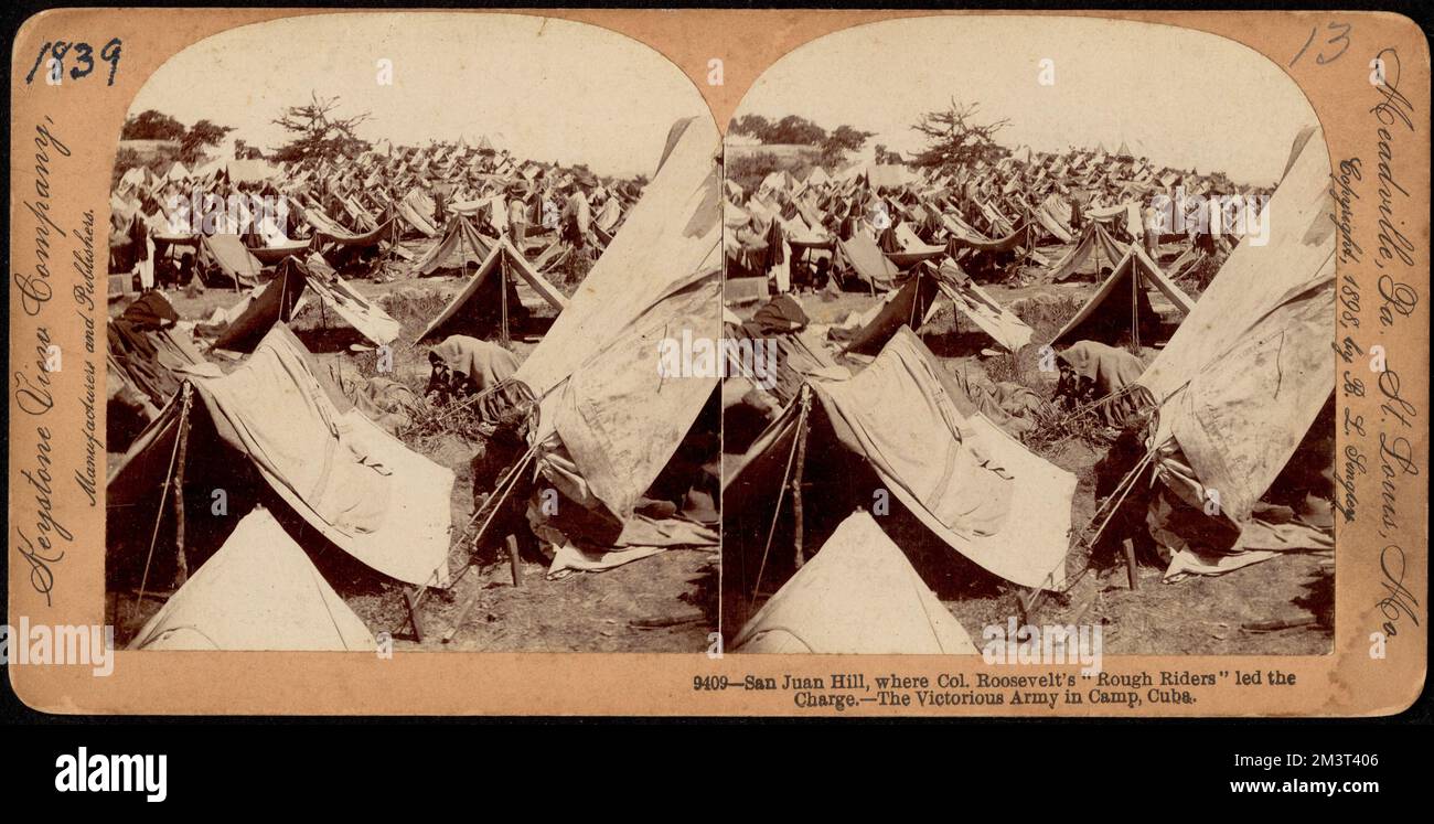 San Juan Hill, where Col. Roosevelt's 'Rough Riders' led the charge. -The victorious army in camp, Cuba , Military camps, Tents, Spanish-American War, 1898 Stock Photo