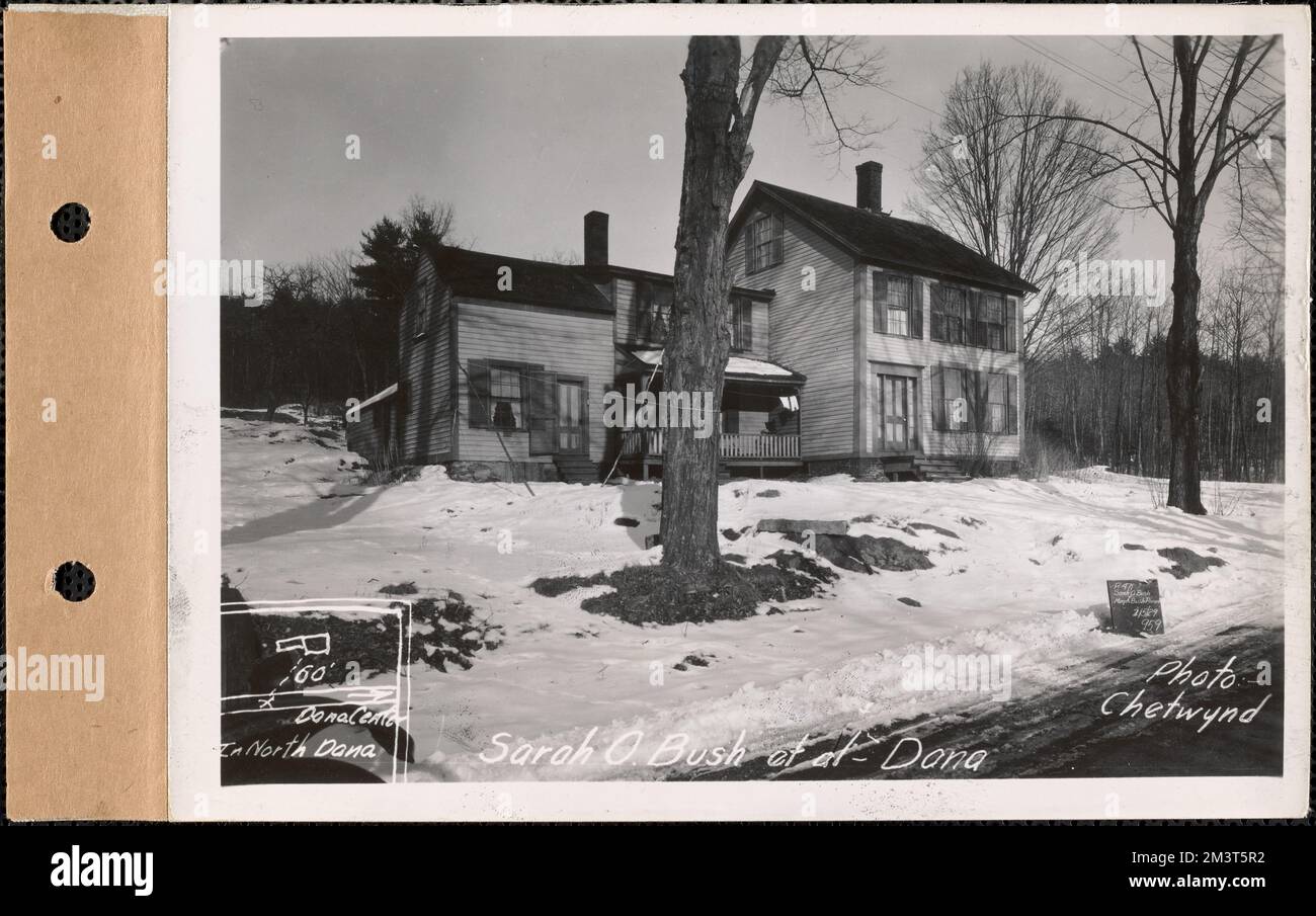 Sarah O. Bush et al., house, North Dana, Dana, Mass., Feb. 5, 1929 ...