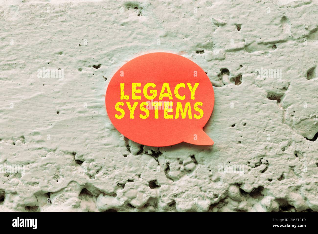 Sign displaying Legacy Systems. Internet Concept old method technology computer system or application program Stock Photo
