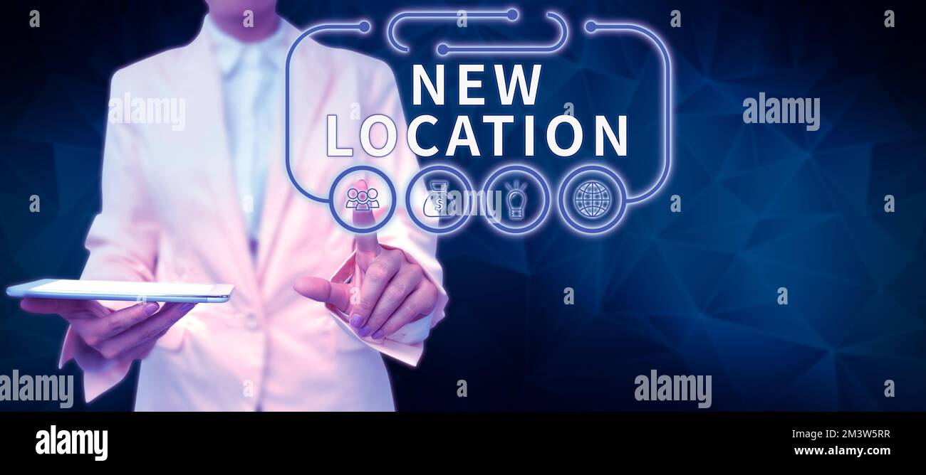 Hand writing sign New Location. Business overview Get located on a new ...