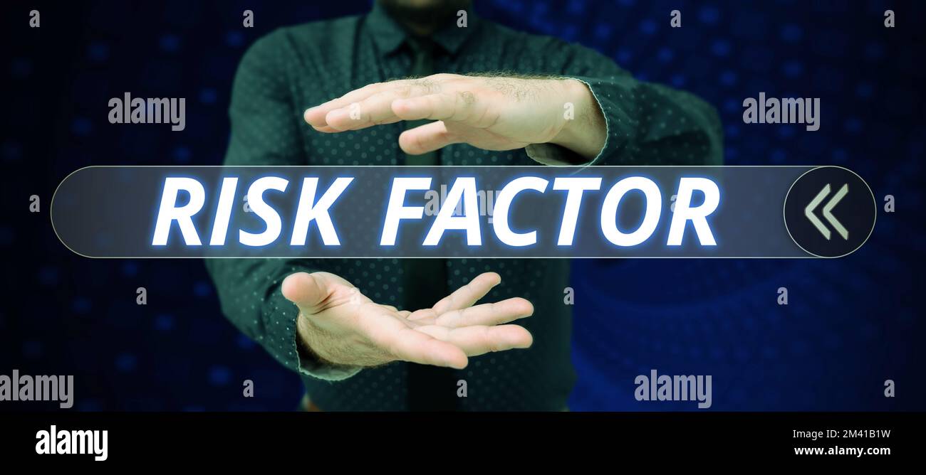 Text caption presenting Risk Factor. Conceptual photo Something that ...