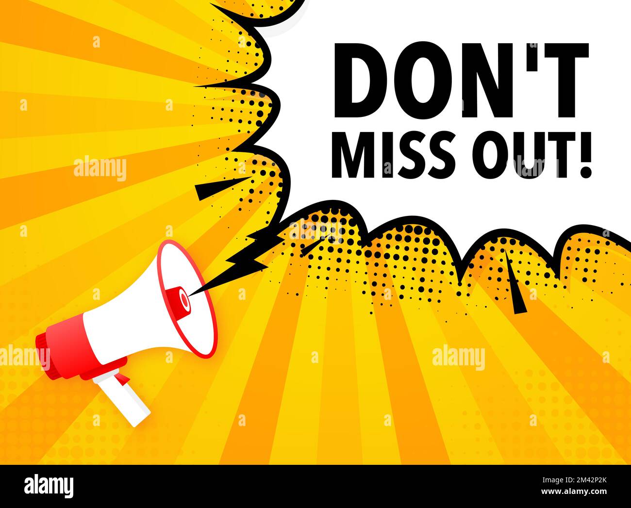 Dont miss out Announcement Megaphone Label. Loudspeaker speech bubble