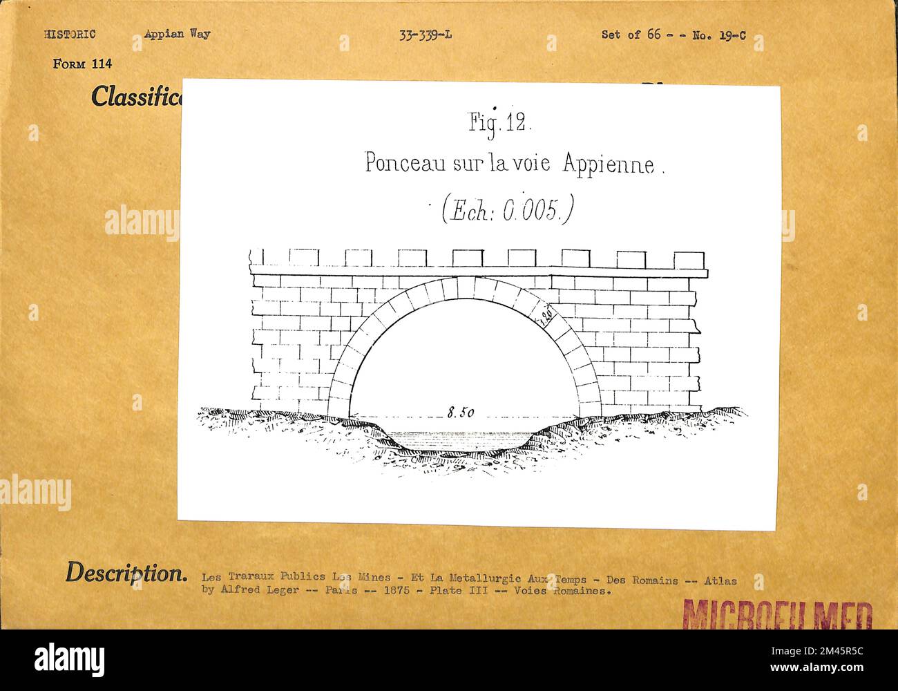 Culvert on the Appian Way. Original caption Set of 66 No. 19C. Les Traraux Publics Les