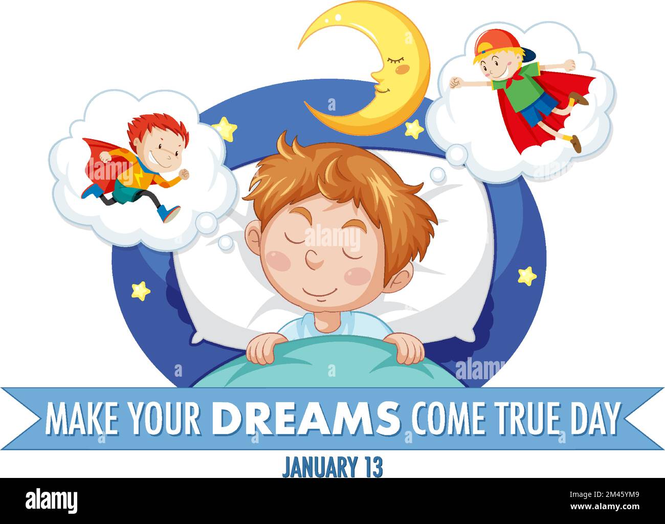 Make Your Dream Come True Day Banner Design Illustration Stock Vector