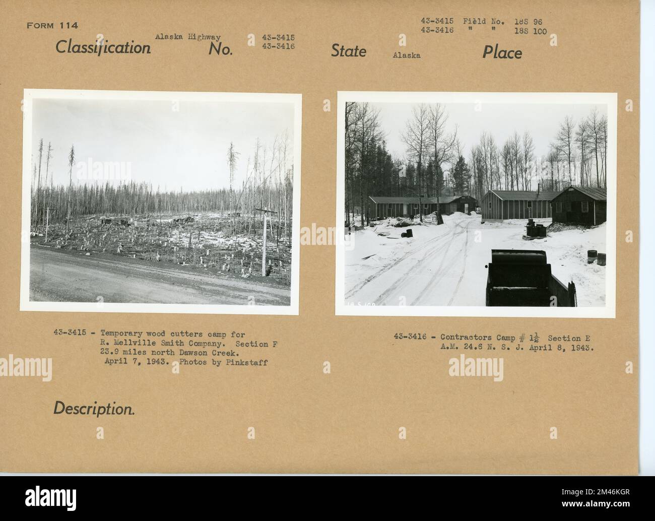 Temporary wood cutters camp for R. Melville Smith Company;. Original caption: 43-3415 - Temporary wood cutters camp for R. Mellville Smith Company. Section F 23.9 miles north Dawson Creek. April 7, 1943. Photos by Pinkstaff. Original caption: 43-3416 - Contractors Camp #1 1/2 Section E A.M. 24.6 N.S.J. April 8, 1943. State: Alaska. Stock Photo