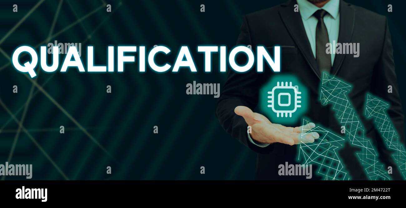 Text sign showing Qualification. Word for Officially permission and