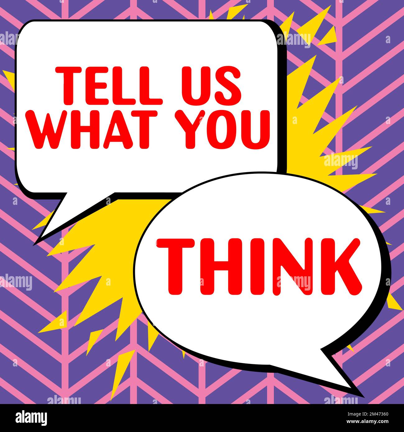 Text caption presenting Tell Us What You Think. Conceptual photo ...