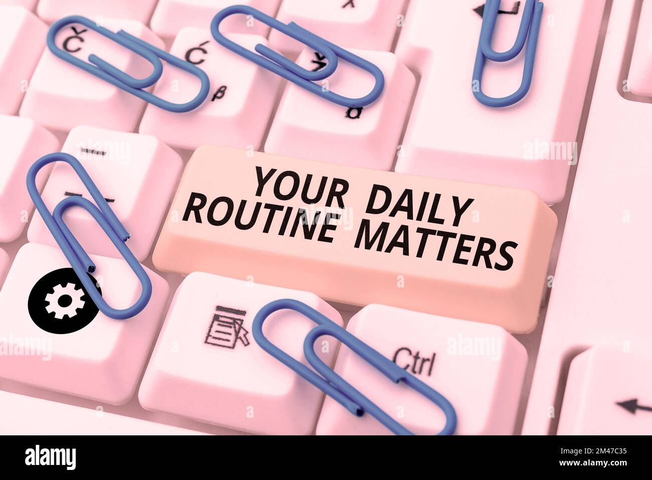 Text showing inspiration Your Daily Routine Matters. Business idea Have ...