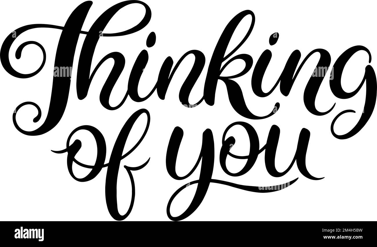 Thinking of you calligraphy vector illustration Stock Vector Image