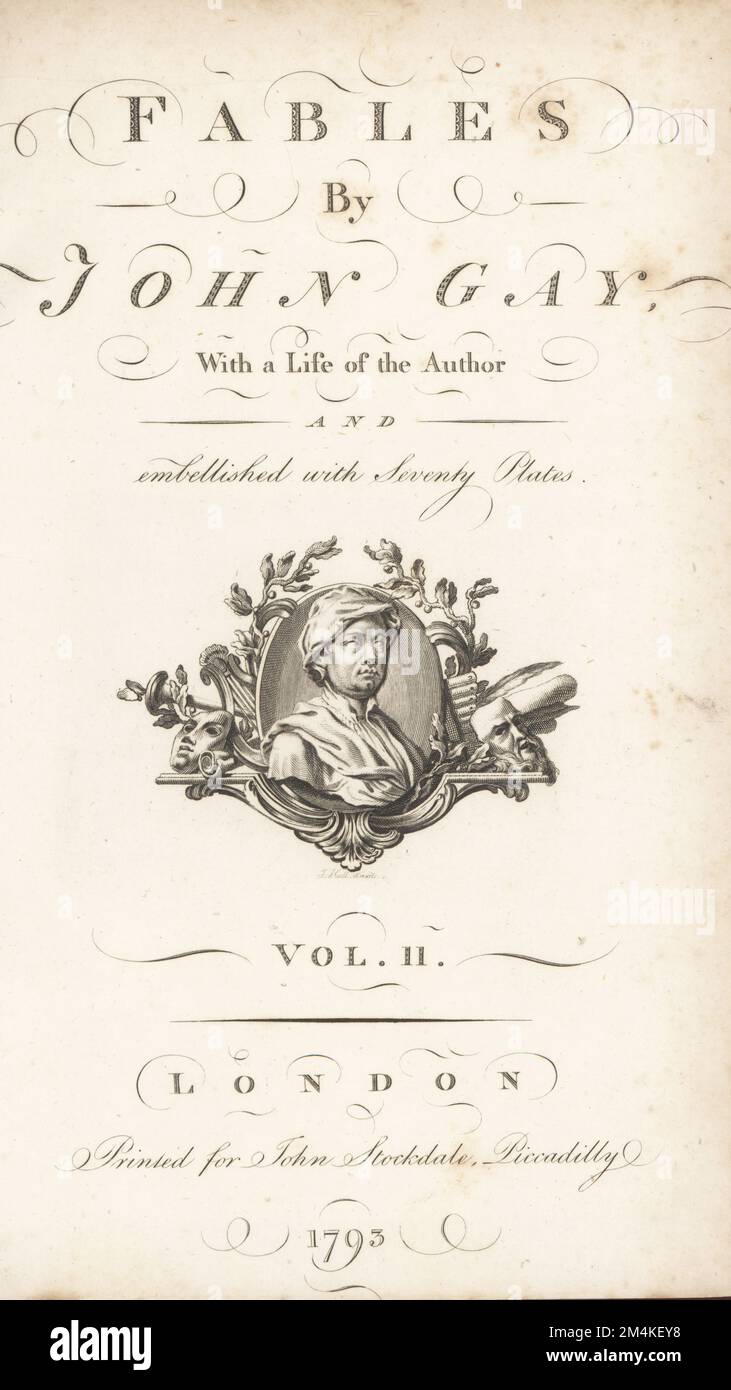 Calligraphic title page to Volume 2 with bust of the poet John Gay with garlands, dramatic masks, panpipes, torch. Copperplate engraving by John Hall from Fables by John Gay, with a Life of the Author, John Stockdale, London, 1793. Stock Photo