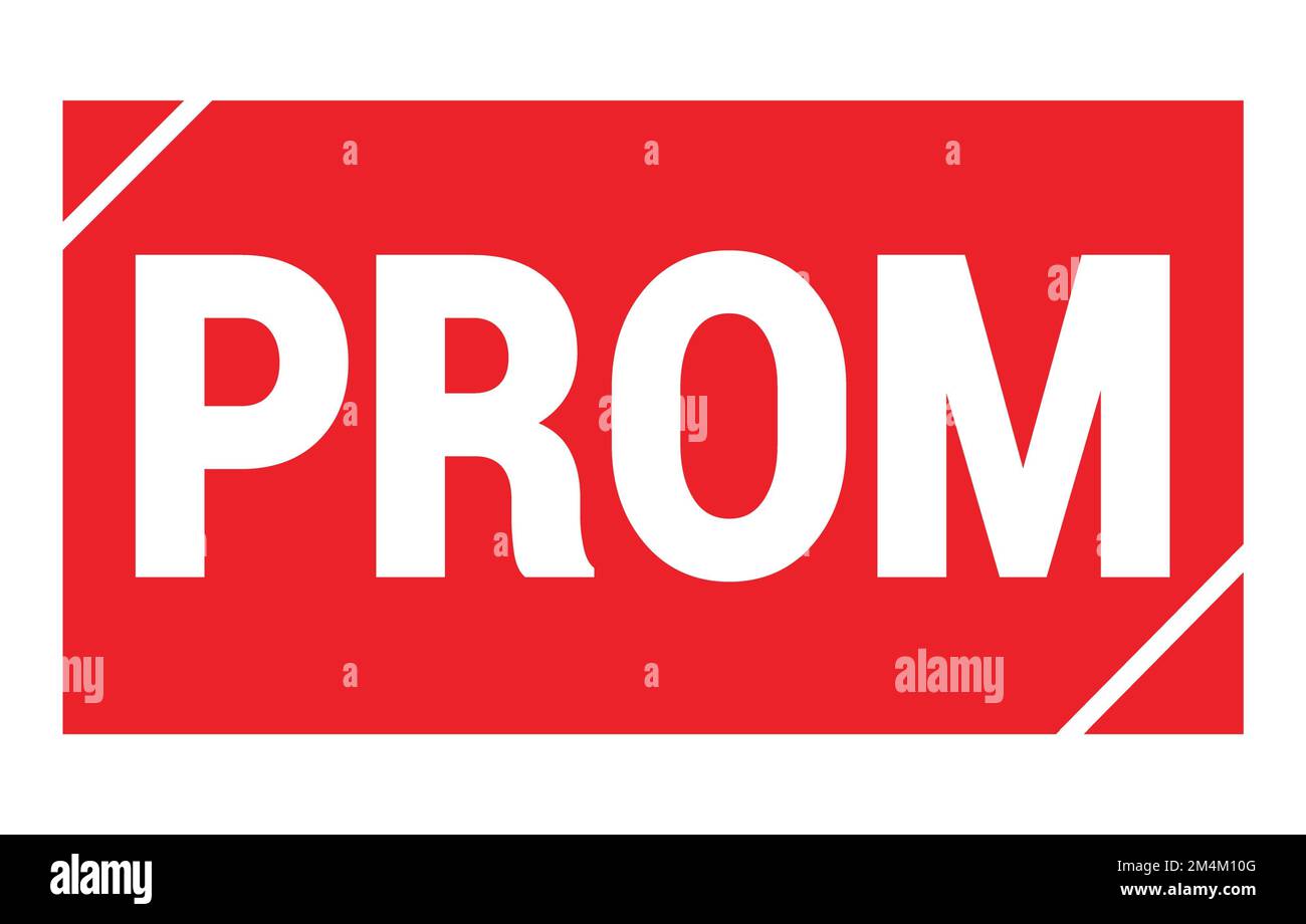 PROM text written on red rectangle stamp sign Stock Photo Alamy